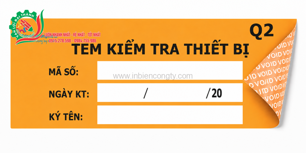 Tem kiểm tra thiết bị Q2 – decal vỡ/VOID chống bóc