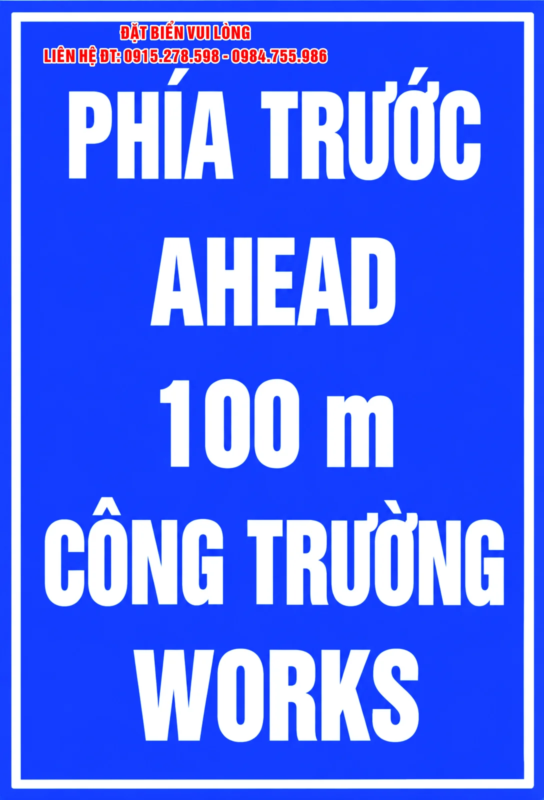 Biển báo phía trước có công trường 20 m, 50 m và 100 m – ảnh mẫu 06