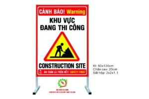 Biển Cảnh báo khu vực đang thi công Construction site, hình người xúc đất, nền trắng viền đỏ, 80x120cm trên chân sắt hộp