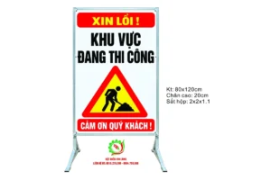Biển Xin lỗi khu vực đang thi công cảm ơn quý khách, hình người xúc đất, 80x120cm trên chân đế xòe chéo
